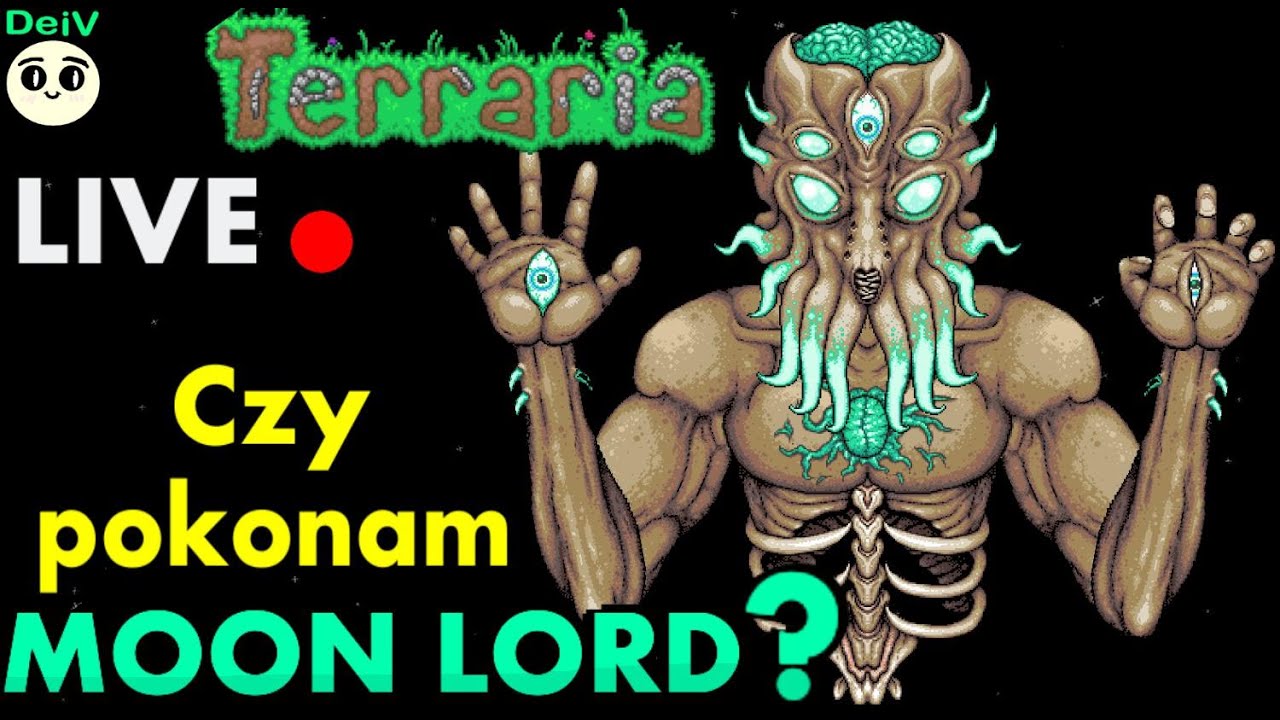 CZY UDA MI SIĘ POKONAĆ MOON LORD NA LIVE ??? w Terraria | z Tej Strony DeiV