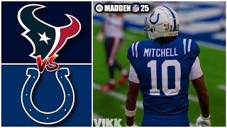 Texans vs Colts Week 1 Simulation (Madden 25 Rosters)