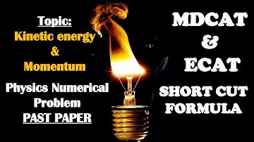 Short Cut Formula | Physics Numerical  | Relation between Kinetic Energy and Momentum | MDCAT | ECAT