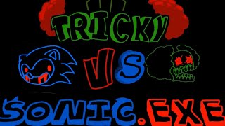 Tricky ( The clown) VS Sonic.EXE (Exetior) Dc2 animation Full