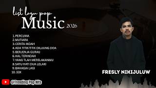 Download lagu FRESLY NIKIJULUW - PERCUMA - MAULANA ARDIANSYA - MUTIARA || LAGU POP VIRAL TRENDING 2026