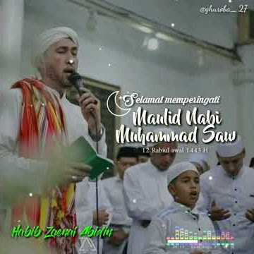 Spesial Maulid nabi Muhammad Saw// story wa terbaru AZ zahir 30 detik