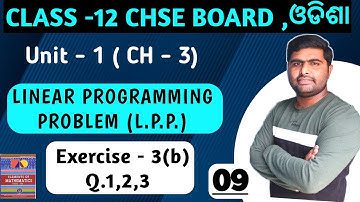 Exercise 3b Q.1,2,3 || LPP || elements of mathematics || chapter 3 || class 12 in odia ||