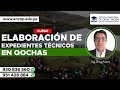 CURSO: ELABORACIÓN DE EXPEDIENTES TÉCNICOS EN QOCHAS - 2023