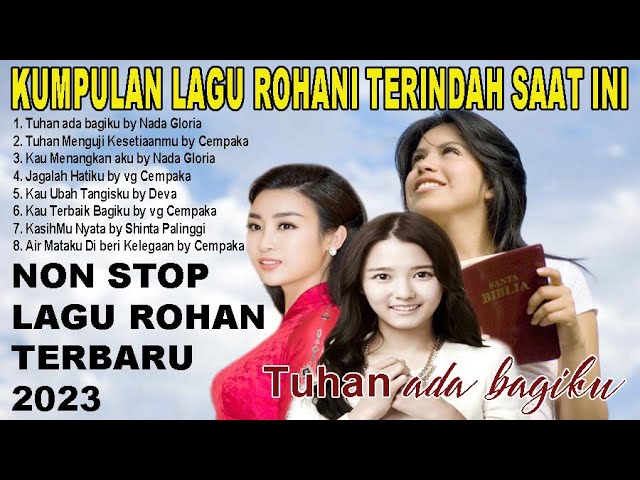 Lagu Rohani Terbaru 2023 Nonstop Album Pop Rohani Terindah Saat ini class=