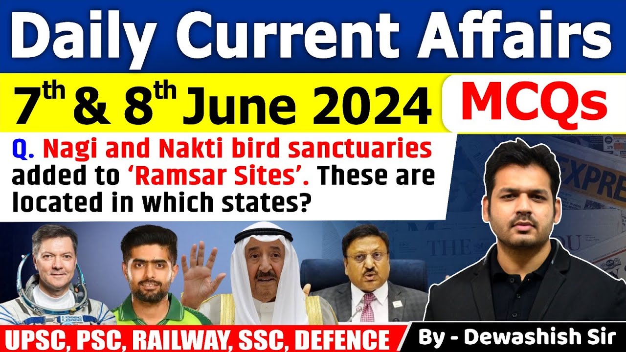 7th & 8th June 2024 | Current Affairs Today | Daily Current Affair ...