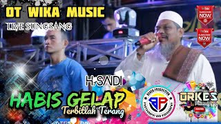OT Wika Music Sang Penjelajah | Habis Gelap Terbitlah Terang | Live Marga Sungsang | Orkes Palembang