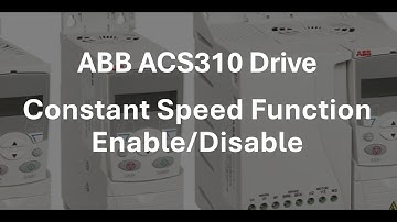ABB ACS310 drive constant speed function enable/disable parameter & programming