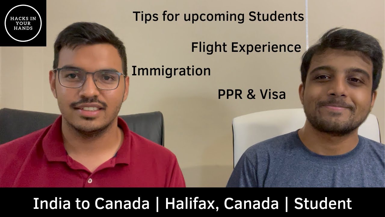 India to Canada Flight, Immigration, Visa Experience | International Student | Halifax, Canada
