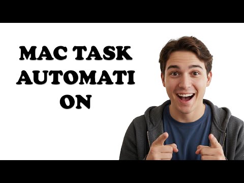 How Can I Automate Tasks on My Mac?