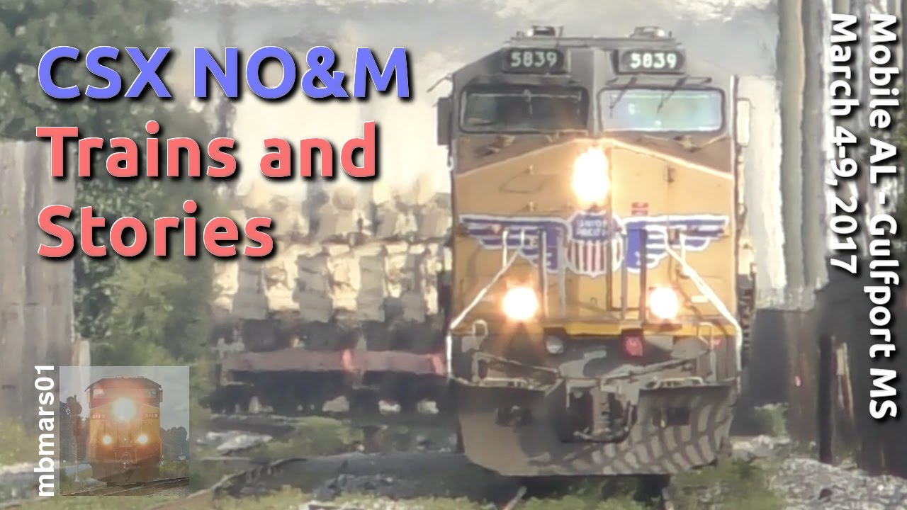 [4d] CSX NO&M Sub Trains and Stories, Mobile AL Gulfport MS, 03/0409