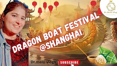 #shanghai Vlog #dragonboatfestival at Zhujiajiao Water town Shanghai #china, Funday with #dr.Meili - DayDayNews
