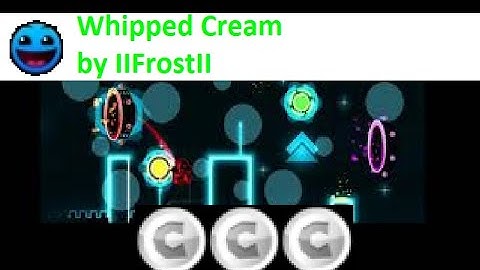 200 Stars! Geometry Dash - Whipped Cream by IIFrostII(3 Coins)
