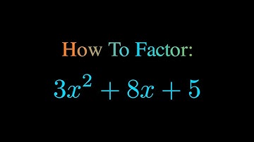 Factor 3x^2 + 8x + 5