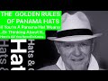 THE GOLDEN RULES OF PANAMA HATS...