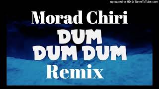 Tvilling - Dum Dum Dum - (Morad Chiri Remix)