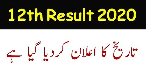12th Class Result 2020 Date | 2nd Year Result 2020 Date| FA FSc ICS Result 2020 | Inter result 2020