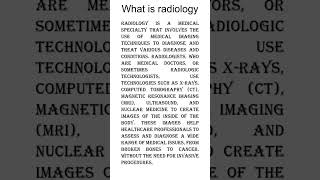 what is radiology.#radiology