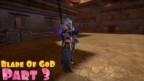 Blade Of God Gameplay Part 3 (Android,iOS)