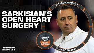 The story of Steve Sarkisian's life-saving open heart surgery | College GameDay