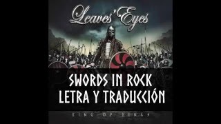 Leaves&#39; Eyes Swords in Rock Letra y Traducción