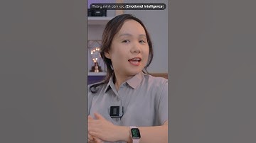 Làm sao để phát triển Trí tuệ cảm xúc - Emotional Intelligence cho đội ngũ Quản lý và Lãnh đạo