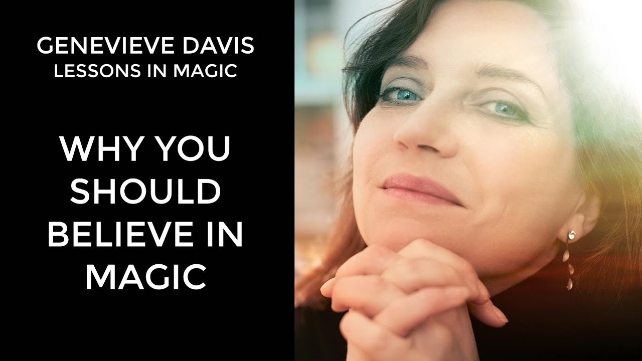 why-you-should-believe-in-magic-lessons-in-magic-youtube