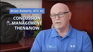 Concussion Management Then & Now