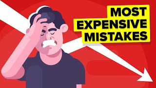 Most Expensive Mistakes in History