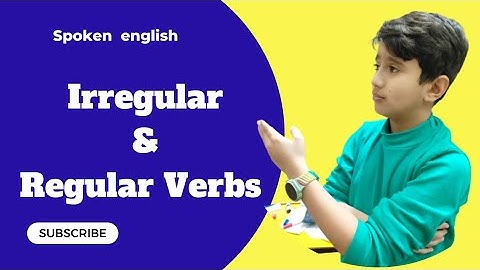 regular and irregular verbs | types of verbs with example | english instructor muhammad hasnain