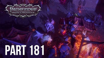 Pathfinder: Wrath of the Righteous - Aivu - Kineticist - Core Walkthrough | Part 181