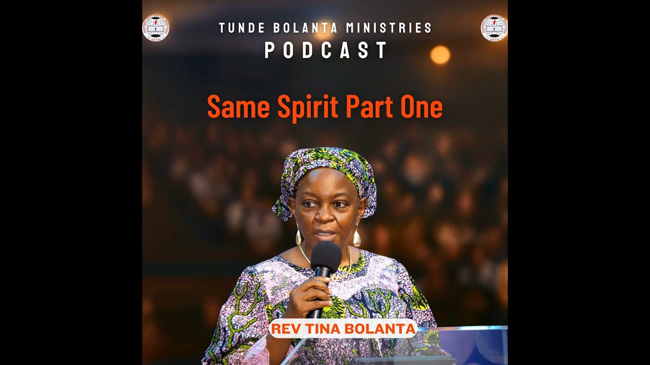 The Same Spirit Part one | Rev Tina Bolanta