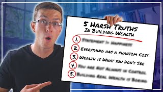 Famous 5 Harsh Truths in Building Wealth (#1 might surprise you...) Profile