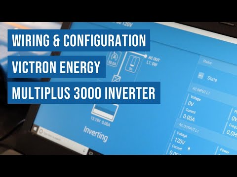 Victron Energy MultiPlus 3000 Inverter: Wiring & Configuring