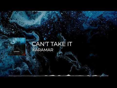 Karamar - Can't