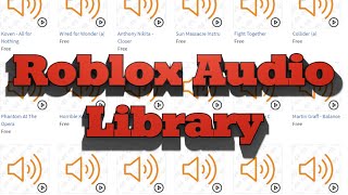 Uploading Musics from  Audio Library on Roblox - Platform