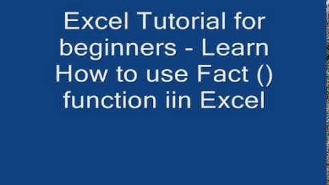 Best Excel Tutorial for beginners - How to use fact function in Excel