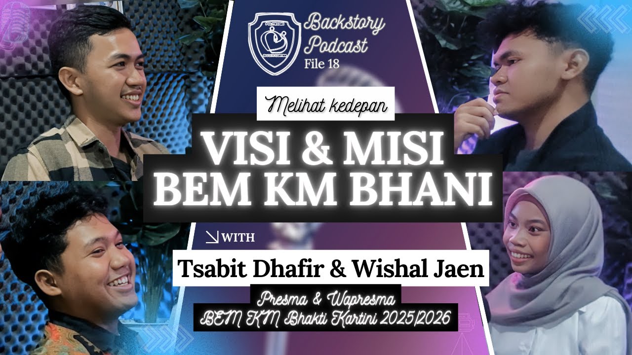 【PODCAST】Kapan momen tepat ikut Organisasi? Ya sekarang! || Backstory File 18