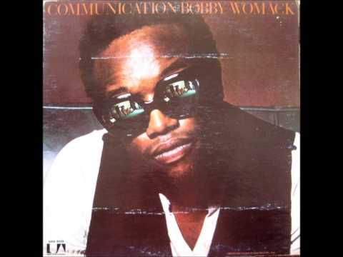 BOBBY WOMACK  THAT'S THE WAY I FEEL ABOUT CHA