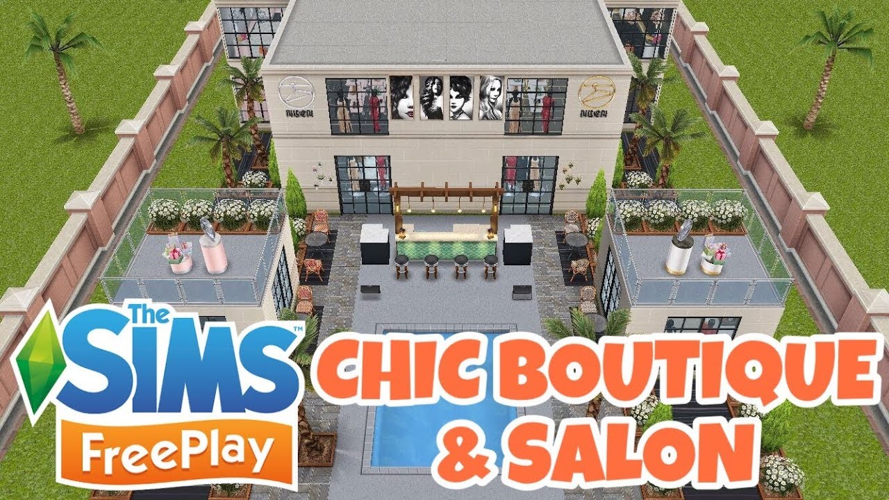 THE SIMS FREEPLAY | CHIC BOUTIQUE & SALON | SIMS INDONESIA - YouTube
