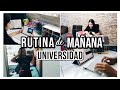 RUTINA DE MAÑANA PARA LA UNIVERSIDAD - turno vespertino - DanielaGmr ♥