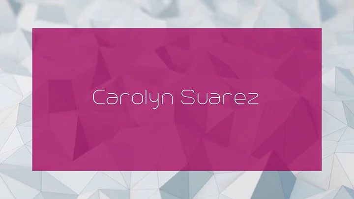 Carolyn Suarez - appearance