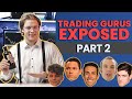 The truth about trading gurus part 2