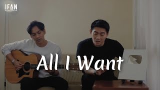 All i want - Kodaline (Guitar version by Ifan Seventeen & Reza Wiyansyah #01)