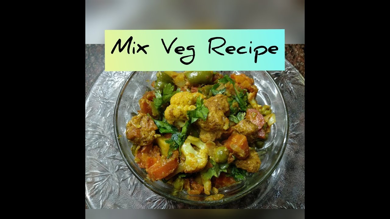 mix veg recipe | Restaurant style mix veg - YouTube