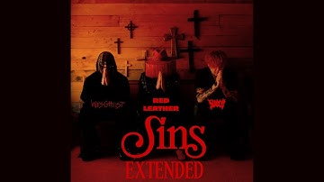 Red Leather - SINS (with Sueco & WesGhost) [EXTENDED]
