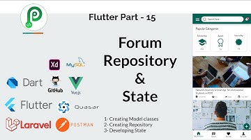 Flutter, Laravel, Vue - Idea To Deployment - Part-27- Forum Repository and State