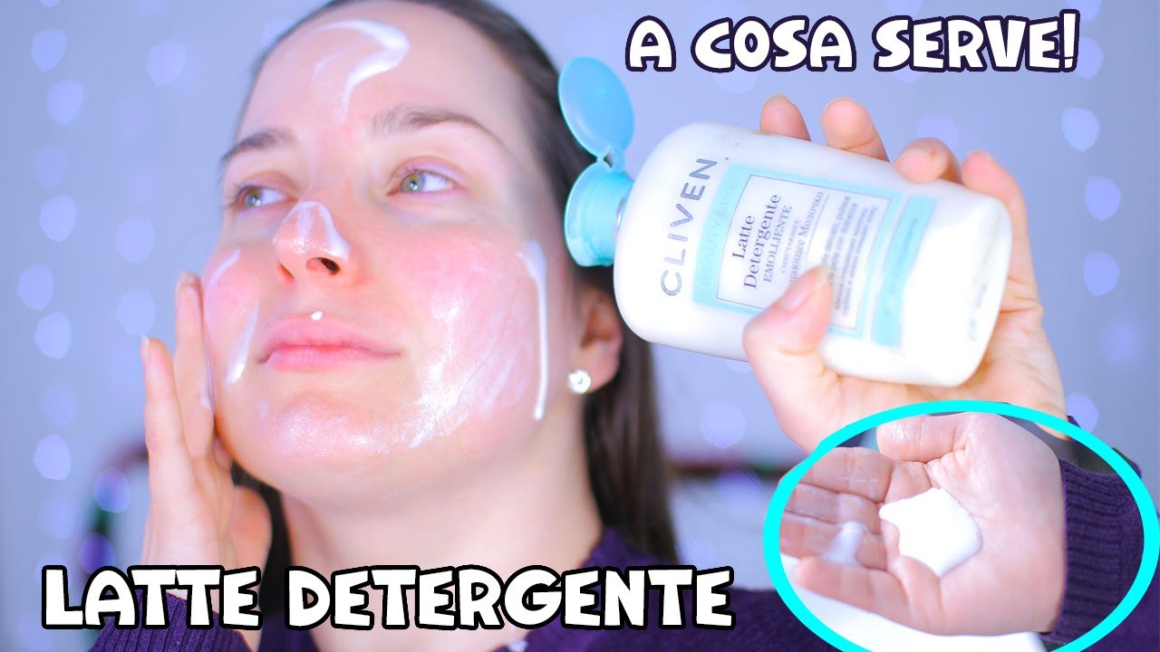 A cosa serve e come si usa il latte detergente (io faccio così) YouTube