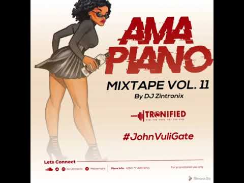 Amapiano vol 11 mixtape by Dj Zintronix (Nov 2020)#Tronified #John Vuli Gede