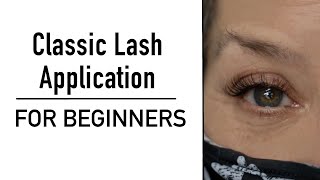 Classic Lash Application for Beginners | Styling + Mapping